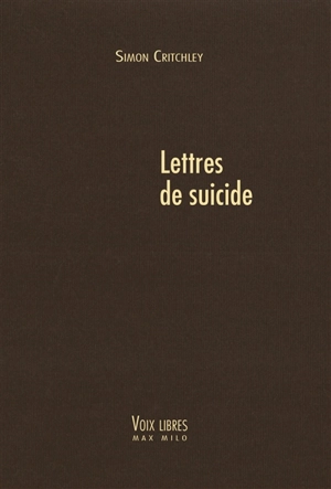 Lettres de suicide - Simon Critchley