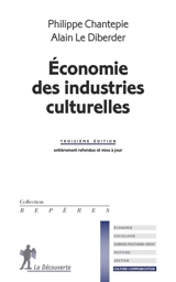 Economie des industries culturelles - Alain Le Diberder