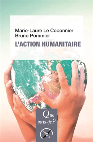 L'action humanitaire - Marie-Laure Le Coconnier