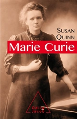 Marie Curie - Susan Quinn