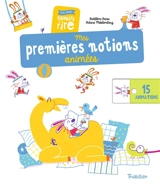Mes premières notions animées : mes petits savoirs à rire - Bartélémi Baou