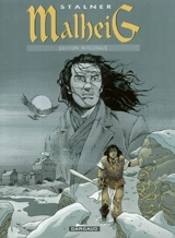 Malheig : l'intégrale - A. et M. Stalner