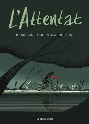 L'attentat - Milan Hulsing