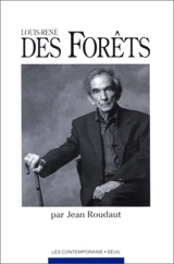 Louis-René des Forêts - Jean Roudaut