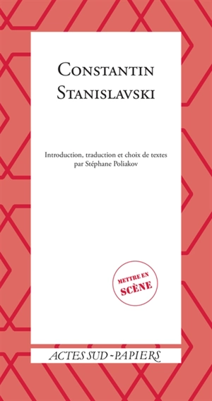 Constantin Stanislavski - Constantin Stanislavski