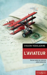 L'aviateur - Evgueni Vodolazkine