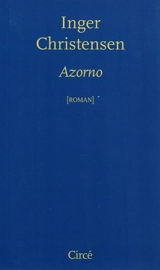 Azorno - Inger Christensen