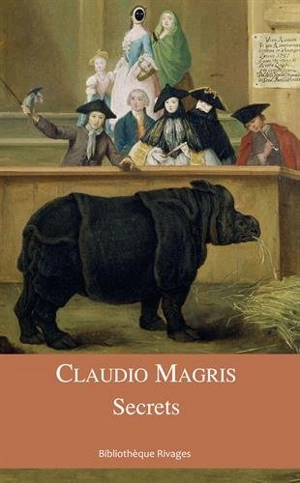 Secrets - Claudio Magris