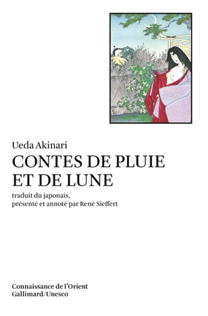 Contes de pluie et de lune - Akinari Ueda