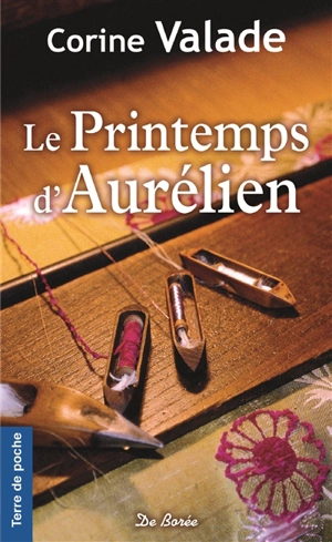 Le printemps d'Aurélien - Corine Valade
