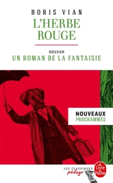 L'herbe rouge : nouveaux programmes - Boris Vian