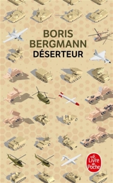 Déserteur - Boris Bergmann
