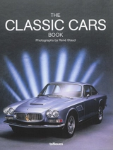 The classic cars book - René Staud