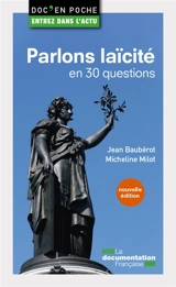 Parlons laïcité en 30 questions - Jean Baubérot-Vincent