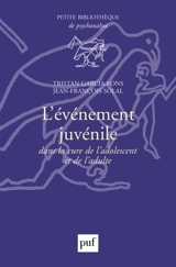 L'événement juvénile dans la cure de l'adolescent et de l'adulte - Tristan Garcia-Fons