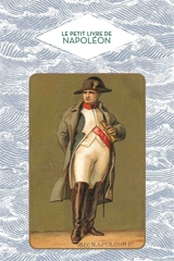Le petit livre de Napoléon - David Chanteranne