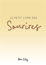 Le petit livre des sourires