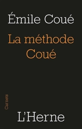 La méthode Coué - Emile Coué