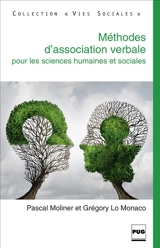 Méthodes d'association verbale pour les sciences humaines et sociales : fondements conceptuels et aspects pratiques - Pascal Moliner