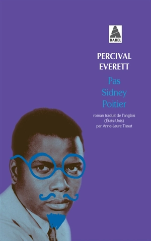 Pas Sidney Poitier - Percival Everett