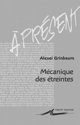 Mécanique des étreintes : intrication quantique - Alexeï Grinbaum
