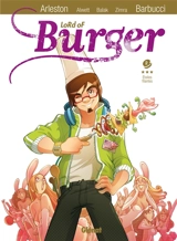 Lord of burger. Vol. 2. Etoiles filantes - Christophe Arleston