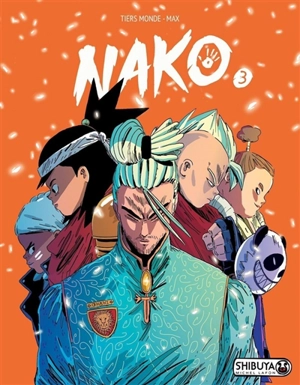 Nako. Vol. 3 - Tiers monde