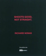 Shoots good, not straight. : Richard Nonas : exposition, Saint-Etienne, Musée d'Art Moderne, 15 mai-22 août 2010 - Lorand Hegyi
