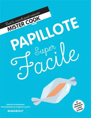 Papillote super facile - Orathay