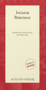 Ingmar Bergman - Ingmar Bergman