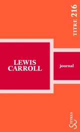 Journaux - Lewis Carroll