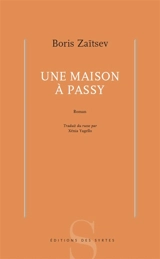 Une maison à Passy - Boris Zaïtsev