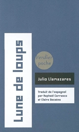 Lune de loups - Julio Llamazares