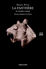 La panthère : et autres contes - Sergio Pitol
