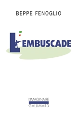 L'embuscade - Beppe Fenoglio