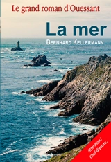 La mer - Bernhard Kellermann