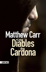 Les diables de Cardona - Matthew Carr
