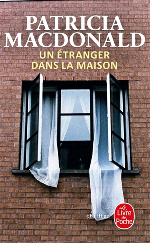 Un étranger dans la maison - Patricia J. MacDonald