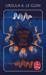 L'autre côté du rêve - Ursula K. Le Guin