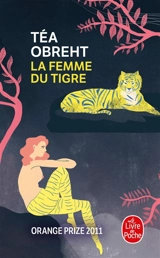 La femme du tigre - Téa Obreht