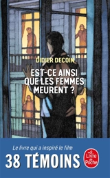 Est-ce ainsi que les femmes meurent ? - Didier Decoin