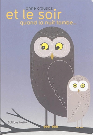 Et le soir quand la nuit tombe... - Anne Crausaz