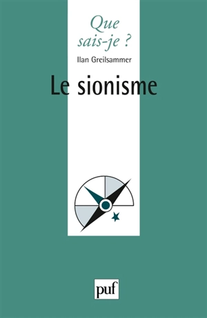 Le sionisme - Ilan Greilsammer
