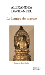 La lampe de sagesse - Alexandra David-Neel