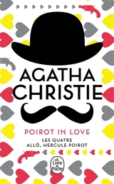 Poirot in love - Agatha Christie
