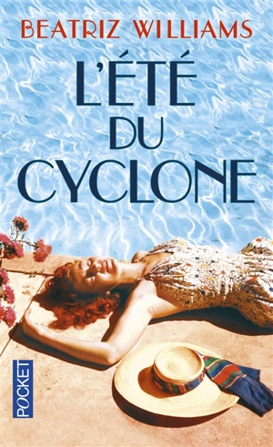L'été du cyclone - Beatriz Williams