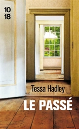 Le passé - Tessa Hadley