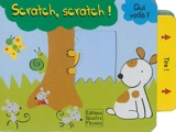 Scratch, scratch ! - Ana Martin-Larranaga