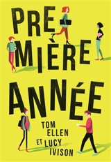 Première année - Tom Ellen