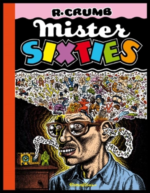 Mister Sixties - Robert Crumb